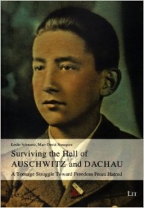 Surviving the Hell of Auschwitz and Dachau